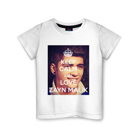 Детская футболка хлопок с принтом Keep calm and love Zayn Malik в Новосибирске, 100% хлопок | круглый вырез горловины, полуприлегающий силуэт, длина до линии бедер | Тематика изображения на принте: 1d | keep calm | music | one direction | zayn malik | зейн малик