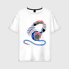 Женская футболка хлопок Oversize с принтом Наушники в Новосибирске, 100% хлопок | свободный крой, круглый ворот, спущенный рукав, длина до линии бедер
 | меломан | музыка | плейлист