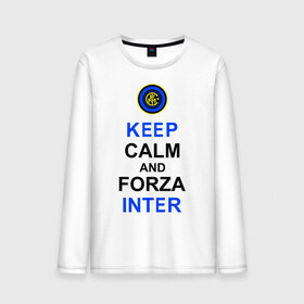 Мужской лонгслив хлопок с принтом keep calm and forza Inter в Новосибирске, 100% хлопок |  | ceep calm | forza inter | интер | интер вперёд | кип калм | сохраняй спокойствие | футбол