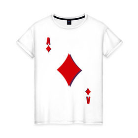 Женская футболка хлопок с принтом Бубновый туз в Новосибирске, 100% хлопок | прямой крой, круглый вырез горловины, длина до линии бедер, слегка спущенное плечо | буби | игральные карты | карты | покер | туз