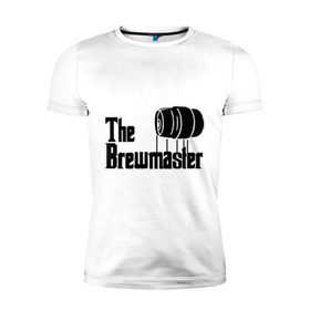 Мужская футболка премиум с принтом The brewmaster (пивовар) в Новосибирске, 92% хлопок, 8% лайкра | приталенный силуэт, круглый вырез ворота, длина до линии бедра, короткий рукав | крестный отец | парордия | прикол