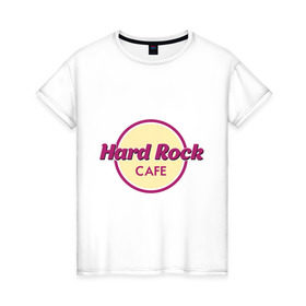 Женская футболка хлопок с принтом Hard rock в Новосибирске, 100% хлопок | прямой крой, круглый вырез горловины, длина до линии бедер, слегка спущенное плечо | Тематика изображения на принте: hard rock cafe | pock | музыка | рок | рок кафе