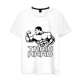 Мужская футболка хлопок с принтом Train hard (тренируйся усердно) в Новосибирске, 100% хлопок | прямой крой, круглый вырез горловины, длина до линии бедер, слегка спущенное плечо. | 