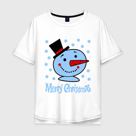 Мужская футболка хлопок Oversize с принтом Merry christmas в Новосибирске, 100% хлопок | свободный крой, круглый ворот, “спинка” длиннее передней части | 2014 | merry christmas | зима | новый год | с новым годом | с рождеством | снег | снеговик
