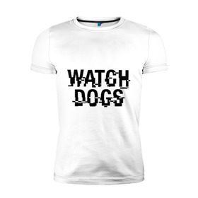 Мужская футболка премиум с принтом Watch Dogs в Новосибирске, 92% хлопок, 8% лайкра | приталенный силуэт, круглый вырез ворота, длина до линии бедра, короткий рукав | watch dogs | сторожевые псы