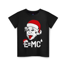 Детская футболка хлопок с принтом Альберт Эйнштейн - формула нового года в Новосибирске, 100% хлопок | круглый вырез горловины, полуприлегающий силуэт, длина до линии бедер | santa | альберт эйнштейн   формула нового года | емс | клаус | санта | санта клаус | эйнштейн