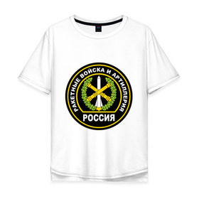 Мужская футболка хлопок Oversize с принтом РВиА в Новосибирске, 100% хлопок | свободный крой, круглый ворот, “спинка” длиннее передней части | армейские | ракетные войска и артиллерия | рвиа | россия | силовые структуры