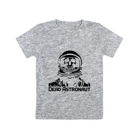 Детская футболка хлопок с принтом Dead Astronaut (мертвый астронавт) в Новосибирске, 100% хлопок | круглый вырез горловины, полуприлегающий силуэт, длина до линии бедер | dead astronaut | dead astronaut (мертвый астронавт) | кости | мертвый астронавт | череп | черепок