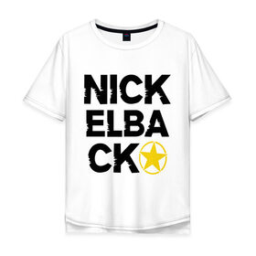 Мужская футболка хлопок Oversize с принтом Nickelback star в Новосибирске, 100% хлопок | свободный крой, круглый ворот, “спинка” длиннее передней части | 