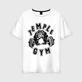 Женская футболка хлопок Oversize с принтом Temple gym в Новосибирске, 100% хлопок | свободный крой, круглый ворот, спущенный рукав, длина до линии бедер
 | temple gym | пес | силовой спорт | спорт | спортивный пес | тренажерный зал