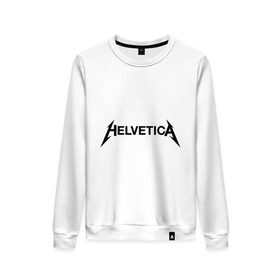 Женский свитшот хлопок с принтом Helvetica Metallica в Новосибирске, 100% хлопок | прямой крой, круглый вырез, на манжетах и по низу широкая трикотажная резинка  | helvetica metallica | антибренд