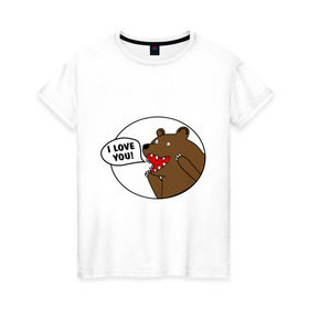 Женская футболка хлопок с принтом Медведь - я люблю тебя в Новосибирске, 100% хлопок | прямой крой, круглый вырез горловины, длина до линии бедер, слегка спущенное плечо | i | love | you | люблю | любовь | медвед | медведь