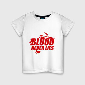 Детская футболка хлопок с принтом Кровь никогда не врет в Новосибирске, 100% хлопок | круглый вырез горловины, полуприлегающий силуэт, длина до линии бедер | dexter | кровь никогда не вретэ | сериалы