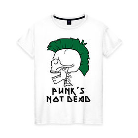 Женская футболка хлопок с принтом Punk’s Not Dead (Панки не умирают) в Новосибирске, 100% хлопок | прямой крой, круглый вырез горловины, длина до линии бедер, слегка спущенное плечо | punk’s not dead | rok | ирокез | кости | музыка | панки | панки не умирают | рок | череп