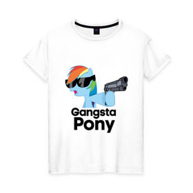 Женская футболка хлопок с принтом Gangsta pony в Новосибирске, 100% хлопок | прямой крой, круглый вырез горловины, длина до линии бедер, слегка спущенное плечо | gangsta pony | my little pony | pony | брони | ганста пони | оружие | очки | пистолет | пони