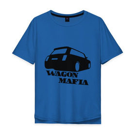 Мужская футболка хлопок Oversize с принтом WAGON MAFIA в Новосибирске, 100% хлопок | свободный крой, круглый ворот, “спинка” длиннее передней части | дрифт