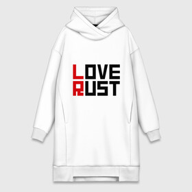 Платье-худи хлопок с принтом Love Rust в Новосибирске,  |  | love | playrust | rust | раст