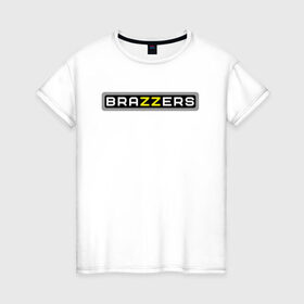 Женская футболка хлопок с принтом Brazzers в Новосибирске, 100% хлопок | прямой крой, круглый вырез горловины, длина до линии бедер, слегка спущенное плечо | brazzers