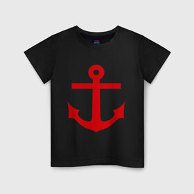 Детская футболка хлопок с принтом Якорь в Новосибирске, 100% хлопок | круглый вырез горловины, полуприлегающий силуэт, длина до линии бедер | Тематика изображения на принте: anchor | captain | sailor | вмф | волна | девушке | капитан | корабль | любимому | матрос | море | моряк | моряку | мужчине | палуба | парню | подарок | штиль | шторм | якорь
