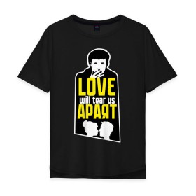 Мужская футболка хлопок Oversize с принтом Love will tear us apart в Новосибирске, 100% хлопок | свободный крой, круглый ворот, “спинка” длиннее передней части | joy division