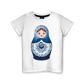 Детская футболка хлопок с принтом Матрешка Гжель в Новосибирске, 100% хлопок | круглый вырез горловины, полуприлегающий силуэт, длина до линии бедер | русь