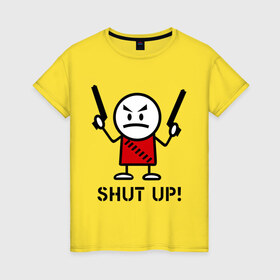 Женская футболка хлопок с принтом Shut up! (заткнись!) в Новосибирске, 100% хлопок | прямой крой, круглый вырез горловины, длина до линии бедер, слегка спущенное плечо | gun | shut | up | заткнись | пистолет | пушка | стикмэн | суровый