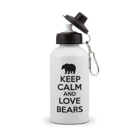 Бутылка спортивная с принтом Keep calm and love bears в Новосибирске, металл | емкость — 500 мл, в комплекте две пластиковые крышки и карабин для крепления | Тематика изображения на принте: bear | calm | keep | love | любовь | медведь | сохранять | спокойствие