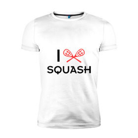Мужская футболка премиум с принтом I LOVE SQUASH в Новосибирске, 92% хлопок, 8% лайкра | приталенный силуэт, круглый вырез ворота, длина до линии бедра, короткий рукав | Тематика изображения на принте: squash | ракетка | сквош