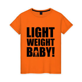 Женская футболка хлопок с принтом Light weight babby в Новосибирске, 100% хлопок | прямой крой, круглый вырез горловины, длина до линии бедер, слегка спущенное плечо | baby | light | weight | вес | детка | крошка | легкий