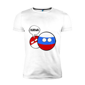 Мужская футболка премиум с принтом Курва в Новосибирске, 92% хлопок, 8% лайкра | приталенный силуэт, круглый вырез ворота, длина до линии бедра, короткий рукав | country balls | интернет приколы | кантри болс | мемы | польша | россия | страны