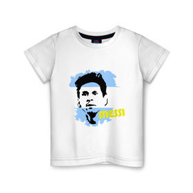 Детская футболка хлопок с принтом Месси (Messi) в Новосибирске, 100% хлопок | круглый вырез горловины, полуприлегающий силуэт, длина до линии бедер | argentina | football | lionel | messi | аргентина | футбол
