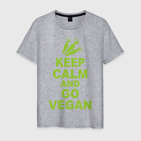 Мужская футболка хлопок с принтом Keep calm and go vegan в Новосибирске, 100% хлопок | прямой крой, круглый вырез горловины, длина до линии бедер, слегка спущенное плечо. | Тематика изображения на принте: 