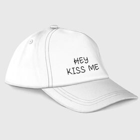 Бейсболка с принтом Hey kiss me в Новосибирске, 100% хлопок | классический козырек, металлическая застежка-регулятор размера | Тематика изображения на принте: hey | kiss | love | me | девушка | любовь | меня | пара | парень | поцелуй | романтика | ты | эй