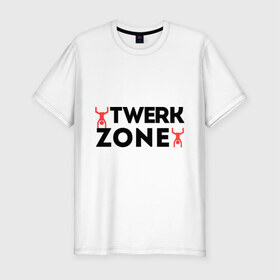 Мужская футболка премиум с принтом Twerk zone в Новосибирске, 92% хлопок, 8% лайкра | приталенный силуэт, круглый вырез ворота, длина до линии бедра, короткий рукав | twerc | twerk | twerk dance | twerk it | twerk team | twerk zone | тверк | тверк денс