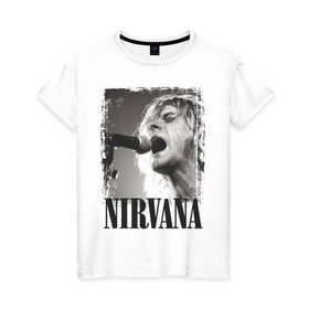 Женская футболка хлопок с принтом Nirvana в Новосибирске, 100% хлопок | прямой крой, круглый вырез горловины, длина до линии бедер, слегка спущенное плечо | cobain | kurt | кобейн | курт | нирвана