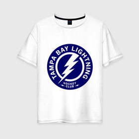 Женская футболка хлопок Oversize с принтом HC Tampa Bay Lightning в Новосибирске, 100% хлопок | свободный крой, круглый ворот, спущенный рукав, длина до линии бедер
 | bay | club | hockey | lightning | tampa | клуб | хоккей