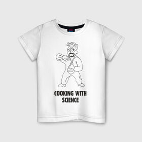 Детская футболка хлопок с принтом Cooking with science в Новосибирске, 100% хлопок | круглый вырез горловины, полуприлегающий силуэт, длина до линии бедер | Тематика изображения на принте: 