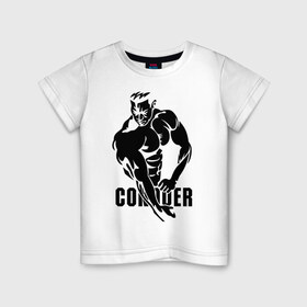 Детская футболка хлопок с принтом Conquer в Новосибирске, 100% хлопок | круглый вырез горловины, полуприлегающий силуэт, длина до линии бедер | 