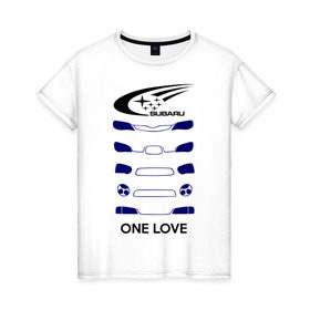 Женская футболка хлопок с принтом One love subaru в Новосибирске, 100% хлопок | прямой крой, круглый вырез горловины, длина до линии бедер, слегка спущенное плечо | logo | one love | sti | subaru | авто | лого | субарик | субару