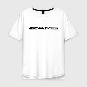 Мужская футболка хлопок Oversize с принтом AMG в Новосибирске, 100% хлопок | свободный крой, круглый ворот, “спинка” длиннее передней части | amg | benz | logo | mercedes | авто | амг | лого | мерс | мерседес бенс