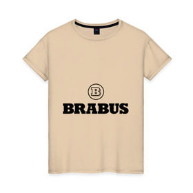 Женская футболка хлопок с принтом Brabus в Новосибирске, 100% хлопок | прямой крой, круглый вырез горловины, длина до линии бедер, слегка спущенное плечо | benz | brabus | logo | mercedes | авто | брабус | лого | мерс | мерседес бенс