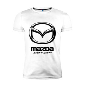 Мужская футболка премиум с принтом Mazda Zoom-Zoom в Новосибирске, 92% хлопок, 8% лайкра | приталенный силуэт, круглый вырез ворота, длина до линии бедра, короткий рукав | Тематика изображения на принте: mazda | zoom | зум | мазда
