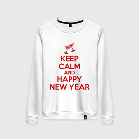 Женский свитшот хлопок с принтом Keep calm and happy new year в Новосибирске, 100% хлопок | прямой крой, круглый вырез, на манжетах и по низу широкая трикотажная резинка  | keep calm | new year | новый год | сохраняй спокойствие
