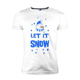 Мужская футболка премиум с принтом Снеговик Let it snow в Новосибирске, 92% хлопок, 8% лайкра | приталенный силуэт, круглый вырез ворота, длина до линии бедра, короткий рукав | Тематика изображения на принте: cнеговик | let it snow | зима | новый год | снег