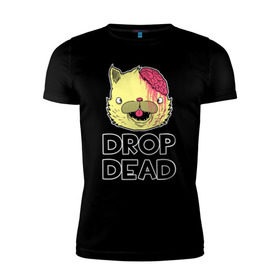 Мужская футболка премиум с принтом Drop Dead Cat в Новосибирске, 92% хлопок, 8% лайкра | приталенный силуэт, круглый вырез ворота, длина до линии бедра, короткий рукав | Тематика изображения на принте: 