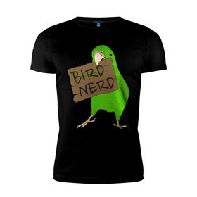 Мужская футболка премиум с принтом Bird Nerd в Новосибирске, 92% хлопок, 8% лайкра | приталенный силуэт, круглый вырез ворота, длина до линии бедра, короткий рукав | bird nerd | myparrots | зеленый | клюв | нерд | попугай | птицы | птичник