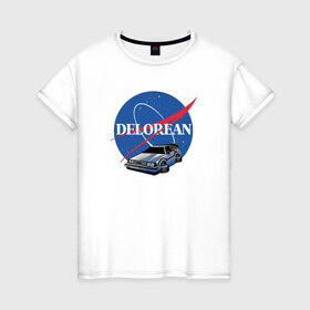 Женская футболка хлопок с принтом Delorean space в Новосибирске, 100% хлопок | прямой крой, круглый вырез горловины, длина до линии бедер, слегка спущенное плечо | delorean | космос | наса
