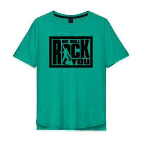 Мужская футболка хлопок Oversize с принтом We will rock you в Новосибирске, 100% хлопок | свободный крой, круглый ворот, “спинка” длиннее передней части | Тематика изображения на принте: @ | we will rock you.png | we will rock youqueen