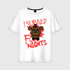 Женская футболка хлопок Oversize с принтом Five Nights At Freddys в Новосибирске, 100% хлопок | свободный крой, круглый ворот, спущенный рукав, длина до линии бедер
 | five nights at freddys | fnaf | freddy | игры | медведь | мишка | фнаф | фредди