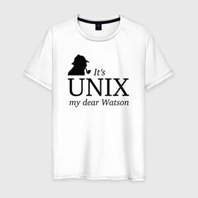 Мужская футболка хлопок с принтом It`s Unix, my dear Watson в Новосибирске, 100% хлопок | прямой крой, круглый вырез горловины, длина до линии бедер, слегка спущенное плечо. | @ | its unix | my dear watsonюникс | unix | админам